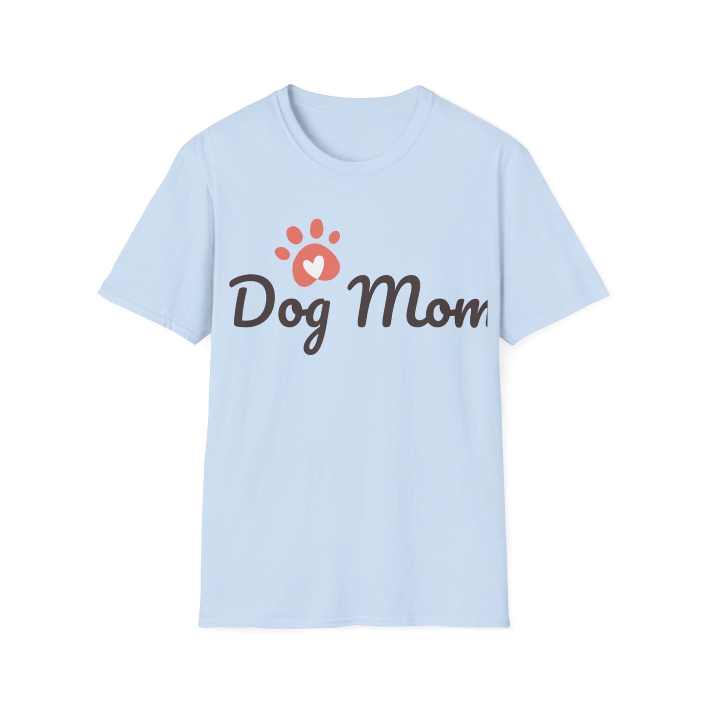 Dog Mom    Unisex Softstyle T-Shirt